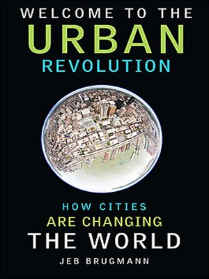 cover image of Welcome to the Urban Revolution